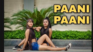 Paani Paani | Badshah | Aastha G | Dance Cover | The Dance Palace