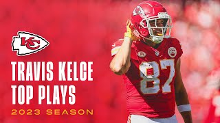 Travis Kelce Top Plays of the 2023 NFL Season | Kansas City Chiefs