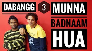 Dabangg 3: Munna Badnaam Hua Video | Salman Khan | Badshah | Mamta S | Mayank Dance | New Release |