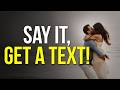 Say This 9 Times and Get an Instant Text Message!