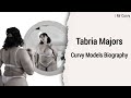 Tabria Majors - Curvy Plus Size Model | Personal Life, Modeling Career, And All The Facts About It