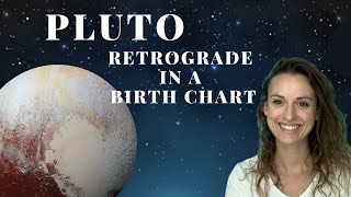 Pluto Rx Retrograde In the Birth Chart - Astrology Natal Chart - Rx Planets