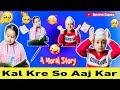 Kal Kre So Aaj Kar | Moral Story | Exam | @gursiratcheema