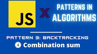 Everything You Need to Know About backtracking algorithms for interviews 4 | JavaScript #algo