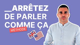 Ne Parlez Jamais Comme Ça en Anglais Sinon...