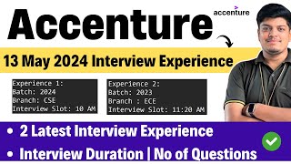 Accenture 13 May Latest Interview Experience 2024 | Duration, Questions | Accent