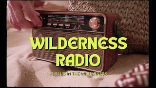 Holiday Special - Wilderness Radio