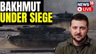 Russia Launches More Attacks On Bakhmut | Russia Ukraine War Updates | English News | News18