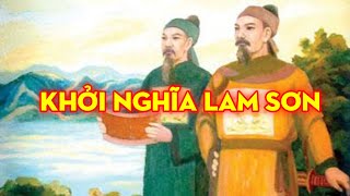 Việt Sử | Khởi nghĩa Lam Sơn