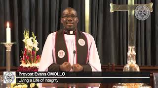 Living a Life of Integrity by Provost Evans OMOLLO | 31st December 2024