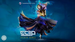 E-Clip - Sacred Dance