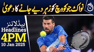 Novak Djokovic | I was poisoned in my hotel room | 4PM Headlines - Aaj News