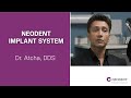 Neodent Implant System | Dr. Atcha