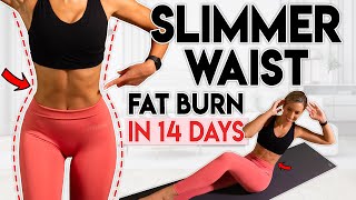SLIMMER WAIST and LOSE LOWER BELLY FAT in 14 Days | 10 min Workout