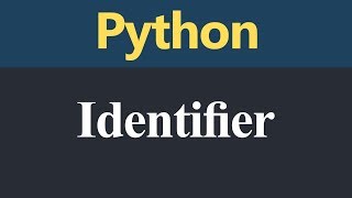 Identifier in Python (Hindi)