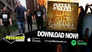 PUDDLE OF MUDD GALVANIA release promo 2019