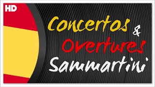 Sammartini Concertos \u0026 Overtures | Classical Music HD