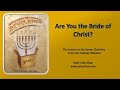 What it takes to be the Bride of Yeshua?