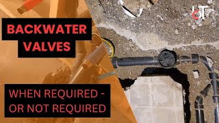 Backwater Valves | When Required