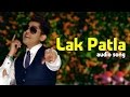 Lak Patla | Audio Song | Feroz Khan Ft. Jatinder Jeetu | Latest Punjabi Songs 2017