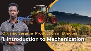 Crop Production Ethiopia – 1. Introduction to Mechanization