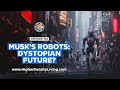 Elon Musk's Home Robots EXPOSED: The SHOCKING Truth About AI, Lost Purpose, & The Dystopian Future