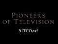 Pioneers of TV   Sitcoms