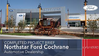 Completed Project Brief - Northstar Ford Cochrane