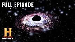 The Universe: Black Holes Haunt Hyperspace (S2, E2) | Full Episode