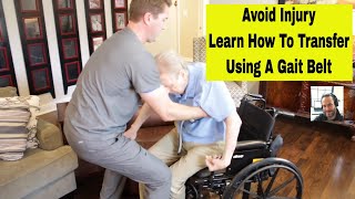 How To Transfer Using A Gait Belt. Safe Transfers. Protect Yourself and Who You are Transferring.