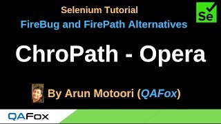 FireBug and FirePath Alternatives - Part 5 - ChroPath for Opera Browser