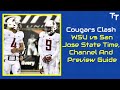 Cougars Clash: WSU vs San Jose State Time, Channel And Preview Guide