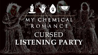 My Chemical Romance - Cursed - Listening Party #2
