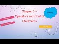 Chapter 3: Operators and Control Statements in Java