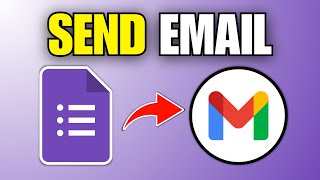 How To Send Custom Email on Google Form Submission