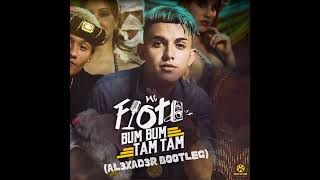 MC Fioti - Bum Bum Tam Tam (AL3XAD3R Bootleg)
