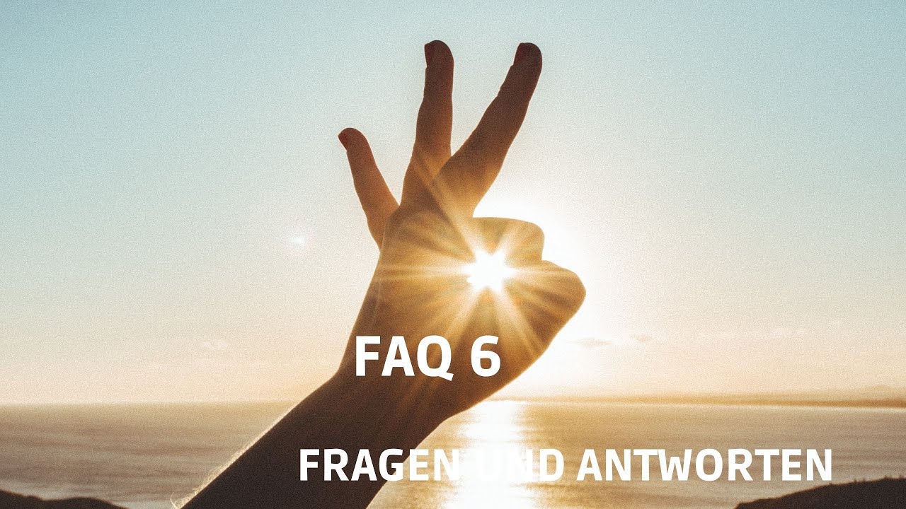 FAQ 6 - Fragen Und Antworten - YouTube