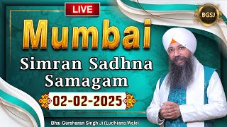 LIVE Mumbai Simran Sadhna Samagam  (02/02/25) | Bhai Gursharan Singh Ji (Ludhiana Wale) | Kirtan