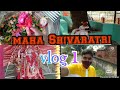 MAHASHIVRATRI SPECIAL VLOG 1||JAI MAHAKAL||SOME FUN BY SHAILESH