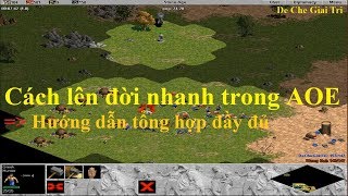 Cách lên đời nhanh trong AOE | Hướng dẫn tổng hợp đầy đủ