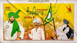 Zimidaar | Jazzy B | Karnail The Muzik Factory | Balkar Nandgarhia | Rana Ranbir | Kisan Anthem 2020