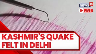 Earthquake In Jammu And Kashmir, Tremors Felt Across North India | Earthquake News Live Updates