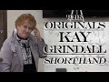 The Originals - Kay Grindall: Writing Short Hand