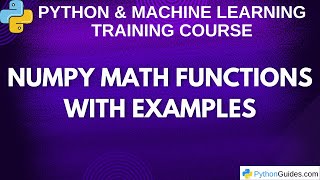 NumPy Math Functions with Examples
