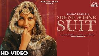 Sohne Sohne Suit|Nimrat Khaira|Sukh Sanghera|Latest Punjabi Song Audio2020