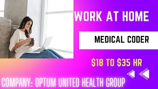 Optum United Health Group Work at Home Jobs | Medical Coder