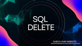 SQL DELETE Statement Explained | How to Remove Data from a Table