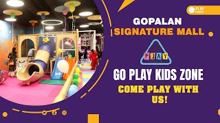 Go Play Kids Zone | Gopalan Signature Mall | Entertainment | Lots Of Stores I  Games |