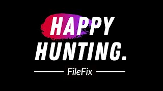 FileFix | Happy Hunting