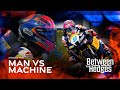 Man vs Machine - Between The Hedges | S2 E5